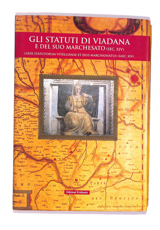 EBOND Gli Statuti Di Viadana e Del Suo Marchesato Libro LI007109