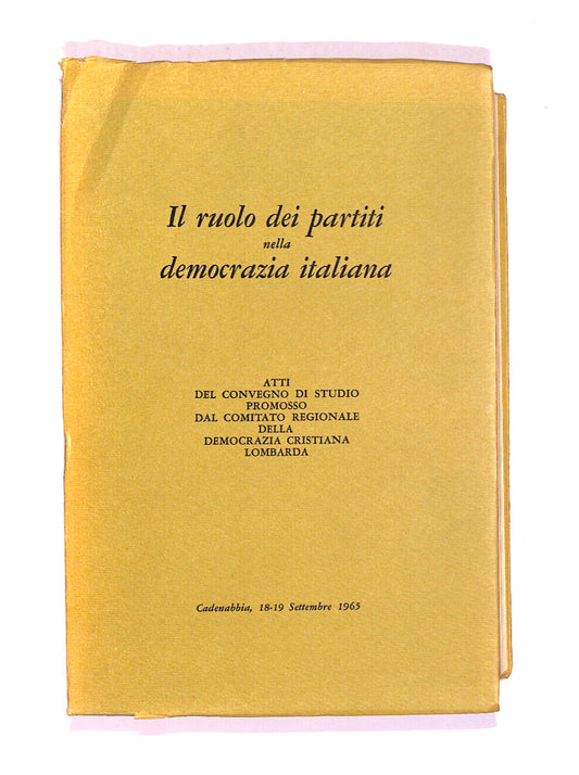 EBOND Il Ruolo Dei Partiti Ella Democrazia Italiana Libro LI007207