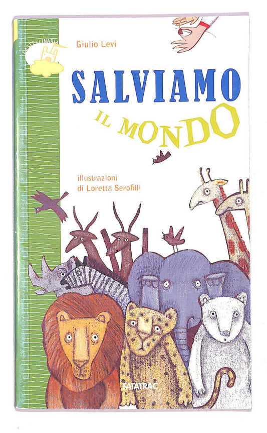 EBOND Salviamo Il Mondo Libro LI007218