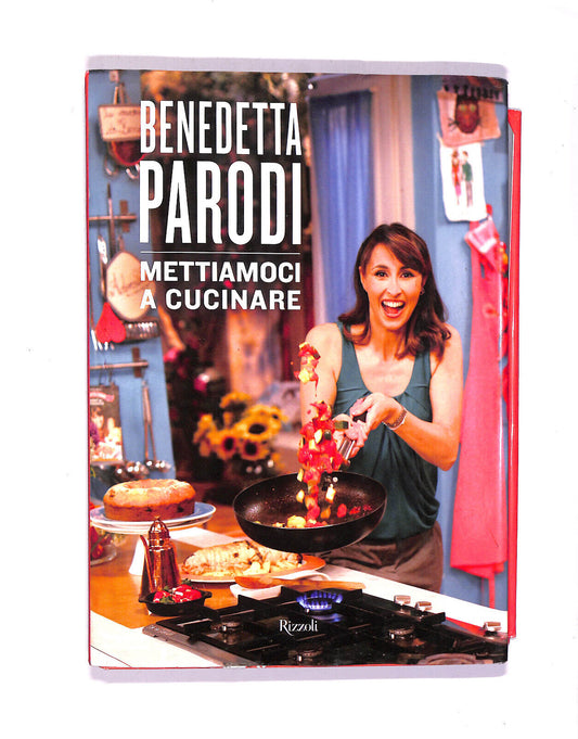 EBOND Benedetta Parodi Mettiamoci a Cucinare Libro LI007309