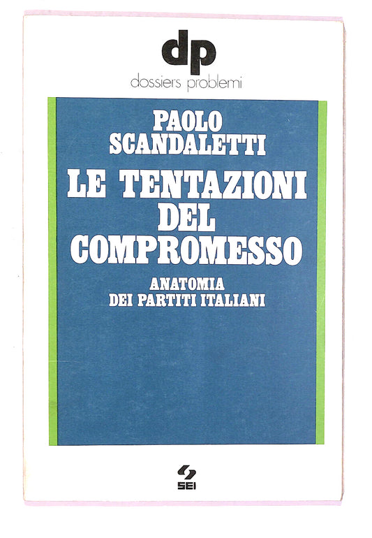 EBOND Le Tentazioni Del Compromesso Libro LI007509