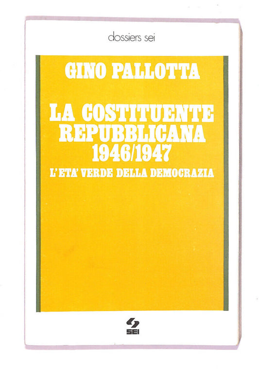 EBOND La Costituzione Repubblicana 1946 1947 Libro LI007564