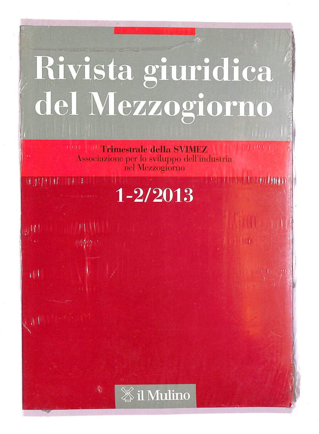 EBOND Rivista Giuridica Del Mezzogiorno Vol 1 e 2 2013 Libro LI007612