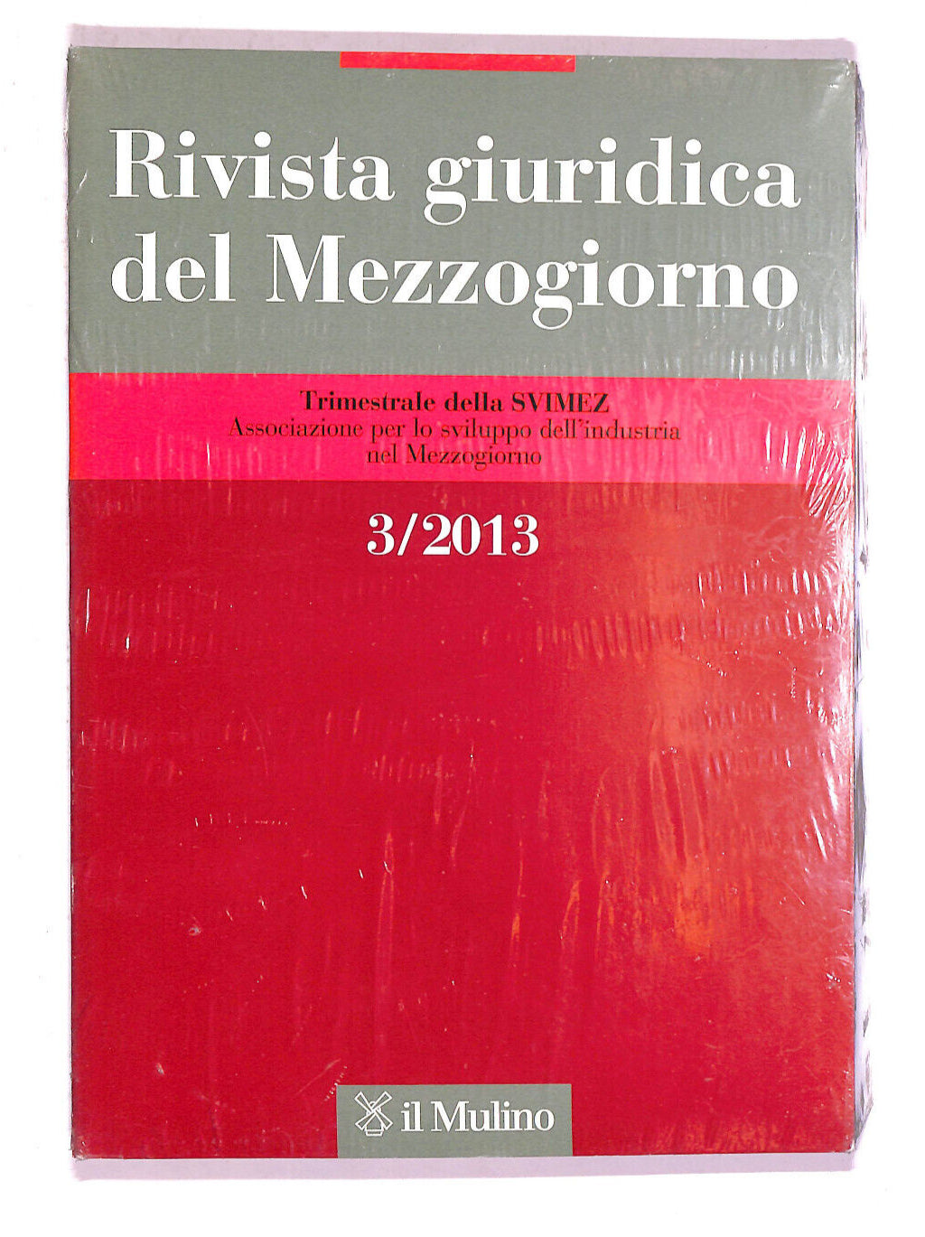 EBOND Rivista Giuridica Del Mezzogiorno Vol 3 2013 Libro LI007613