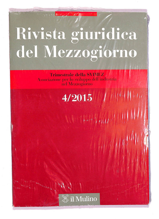 EBOND Rivista Giuridica Del Mezzogiorno Vol 4 2015 Libro LI007615