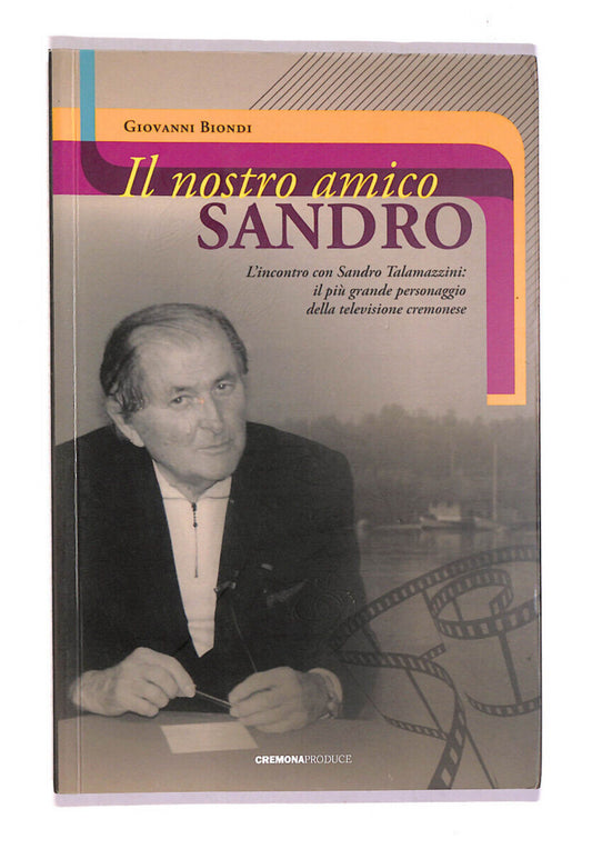 EBOND Il Nostro Amico Sandro Libro LI007805