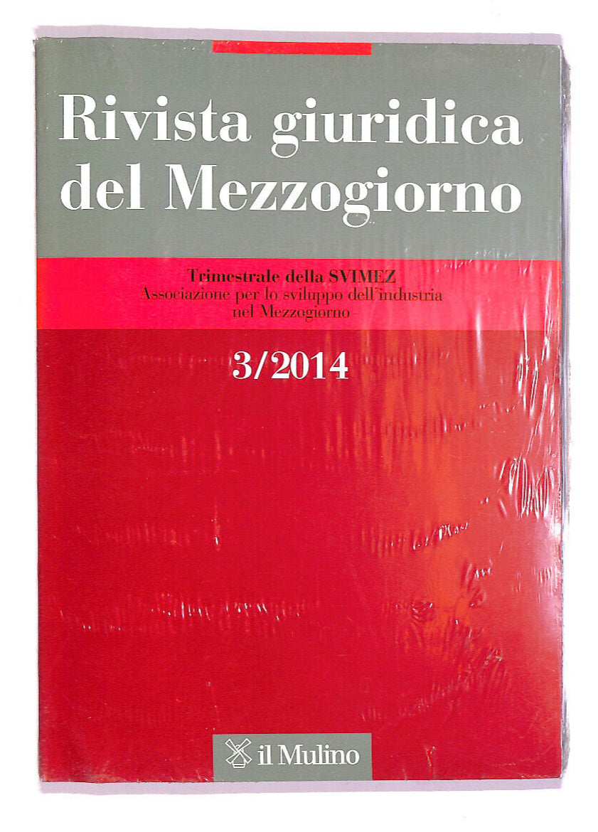 EBOND Rivista Giuridica Del Mezzogiorno Vol 3 2014 Libro LI007906