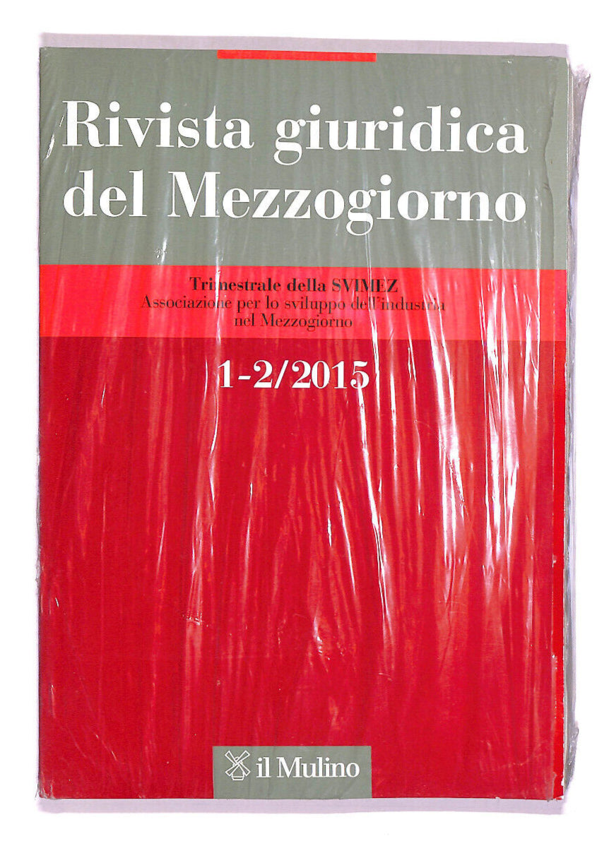 EBOND Rivista Giuridica Del Mezzogiorno Vol 1 e 2 2015 Libro LI007907