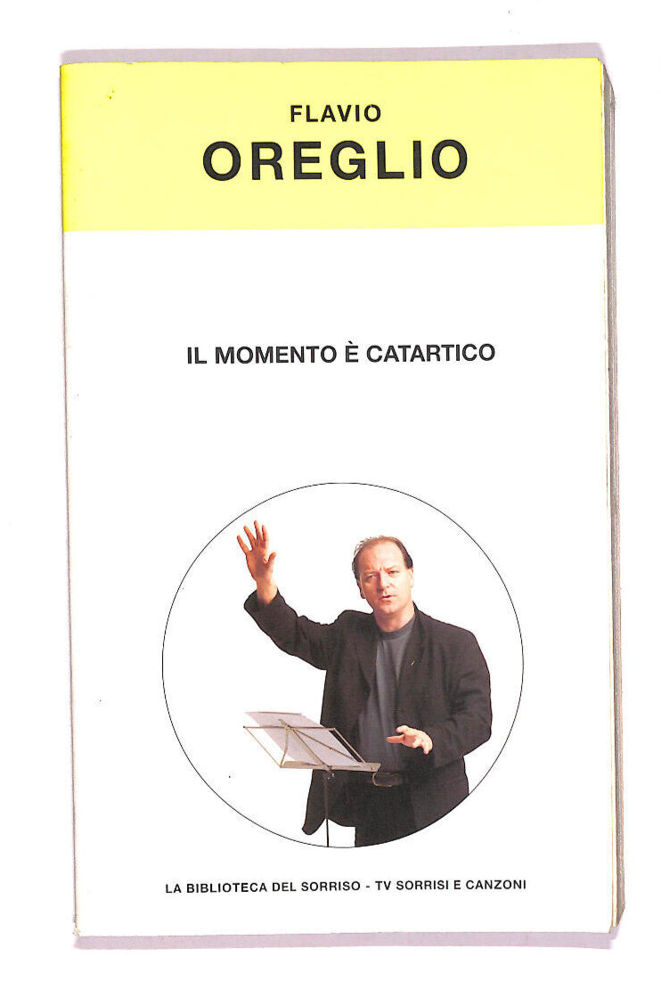 EBOND Flavio Oreglio - Il Momento Catartico Libro LI007959