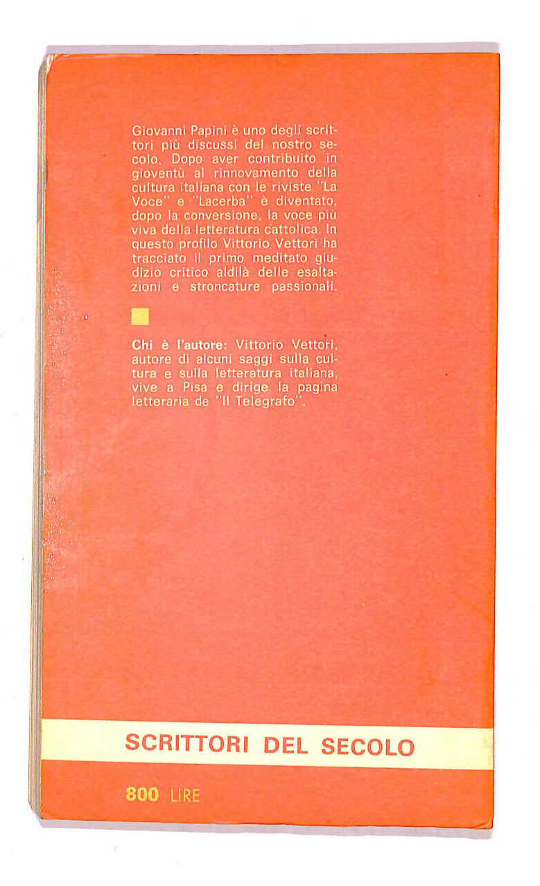 EBOND Vittorio Vettori - Giovanni Papini Libro LI007964