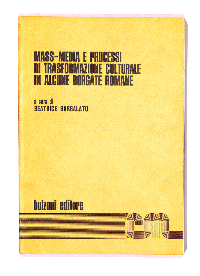 EBOND Mass Media e Processi Di Trasformazione Culturale Libro LI008004