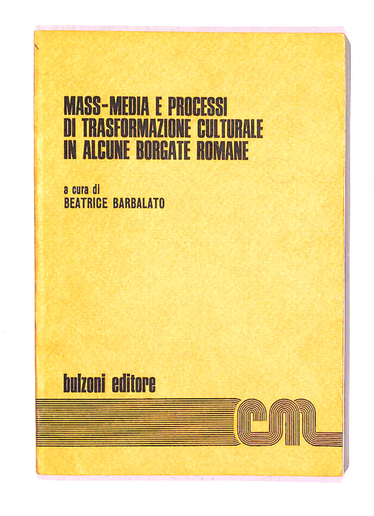 EBOND Mass Media e Processi Di Trasformazione Culturale Libro LI008004