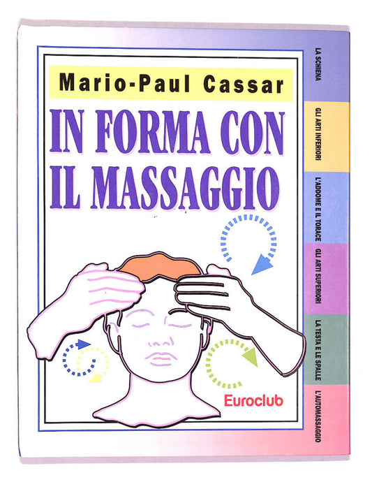 EBOND In Forma Con Il Massaggio Libro LI008458