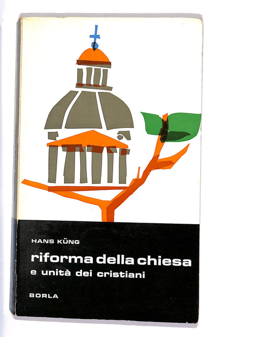 EBOND Riforma Della Chiesa e Unita Dei Cristiani Libro LI008553