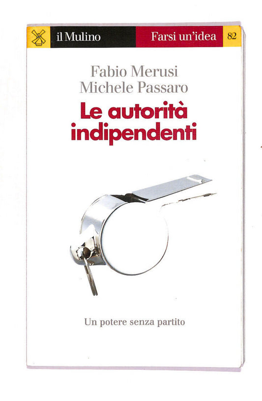 EBOND Le Autorita Indipendenti Libro LI008611