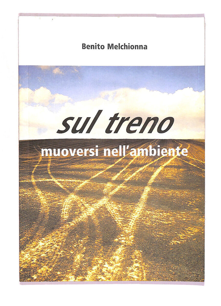 EBOND Sul Treno Muoversi Nell'ambiente Libro LI008762