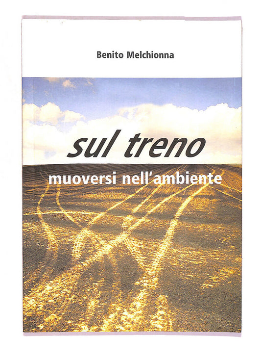 EBOND Sul Treno Muoversi Nell'ambiente Libro LI008762