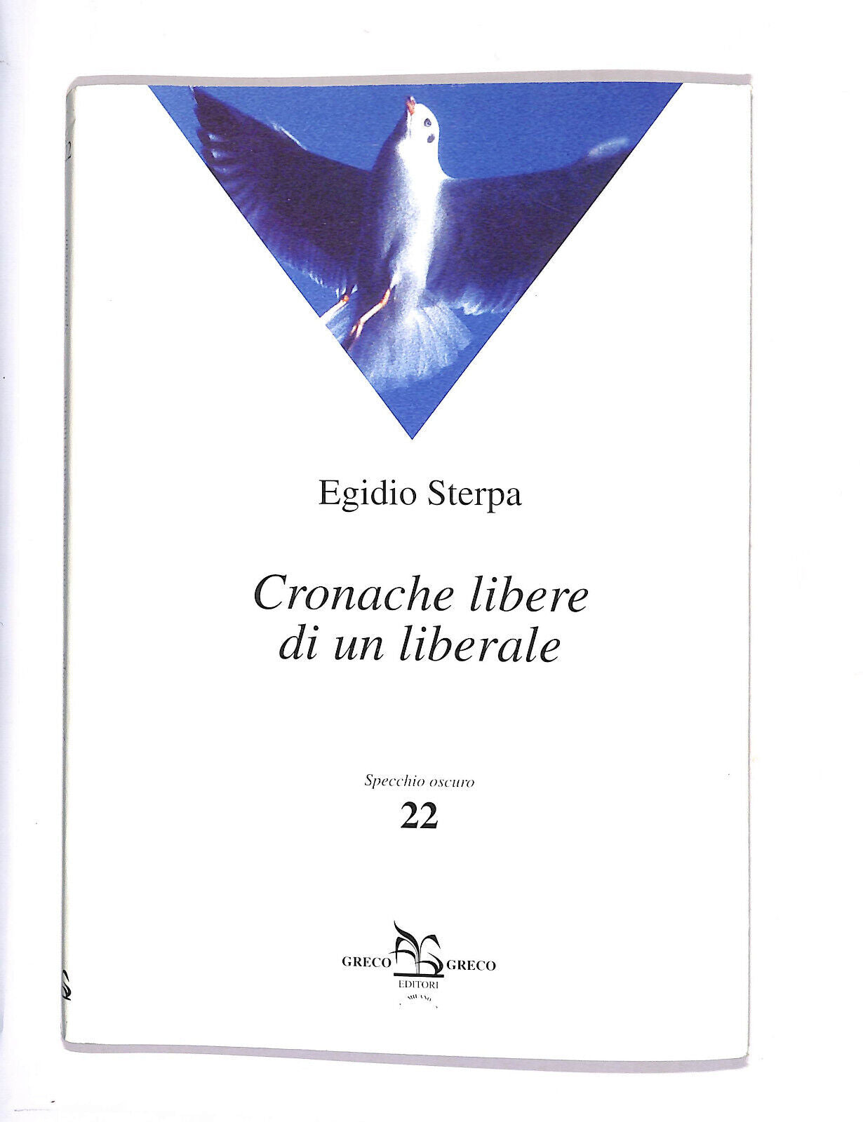 EBOND Cronache Libere Di Un Liberale Libro LI008909