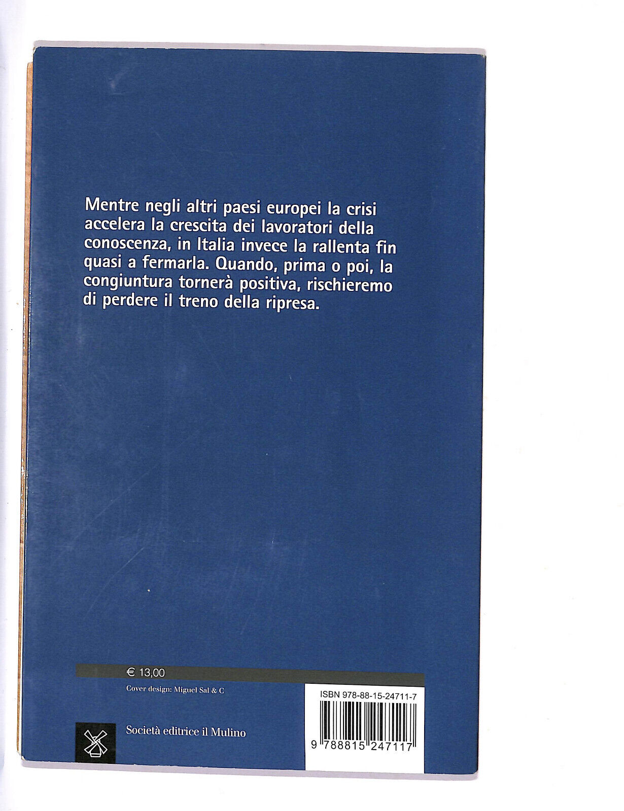 EBOND Dieci Domande Su Un Mercato Del Lavoro In Crisi Libro LI009264