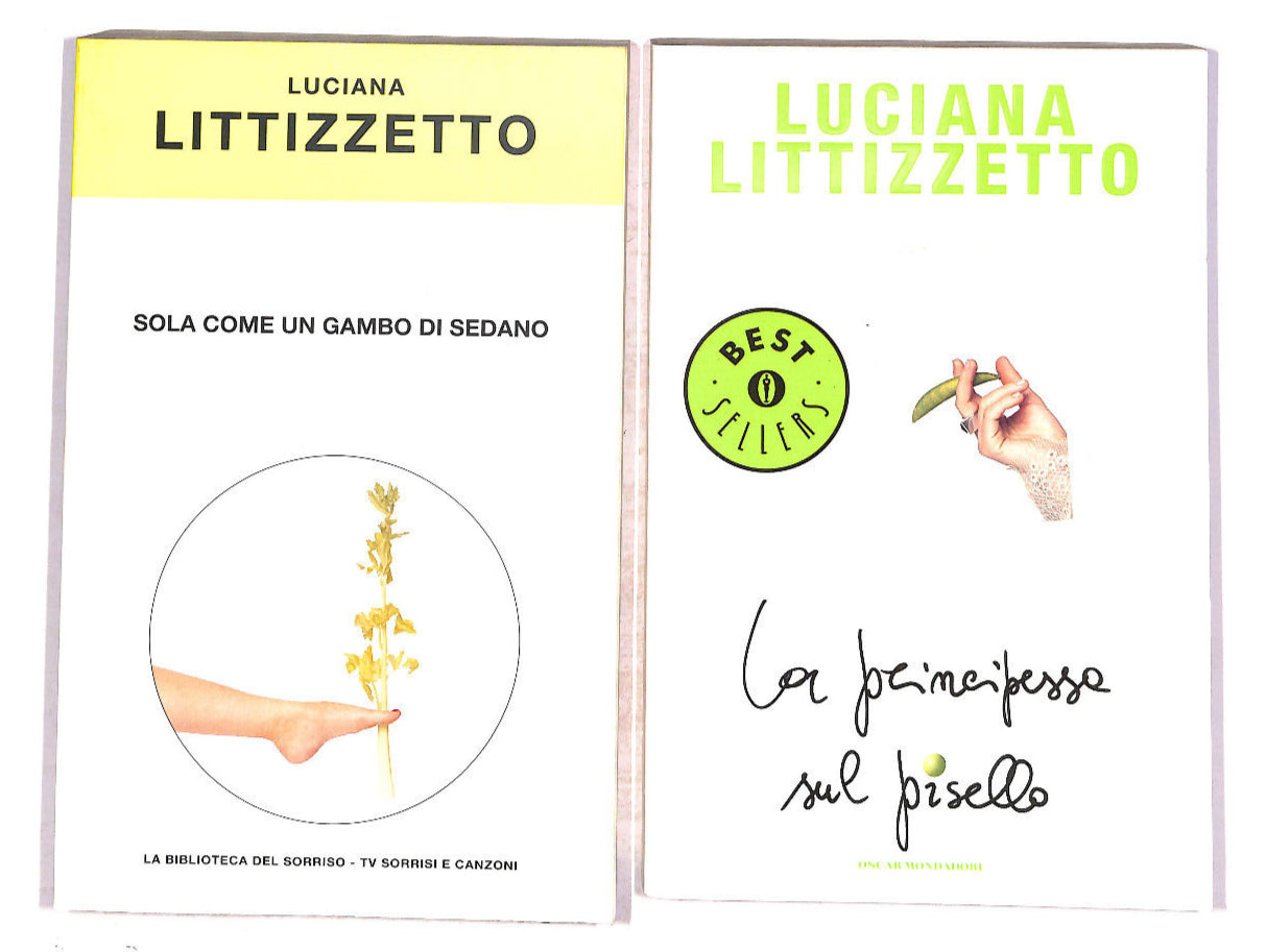 EBOND Luciana Litizzetto La Principessa Sul Pisello e Sola Come.. Libro LI009356