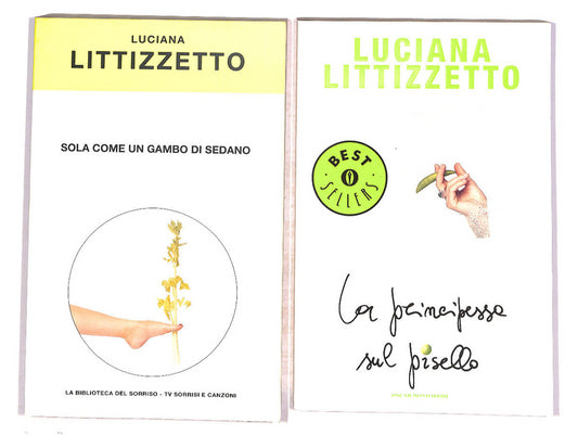EBOND Luciana Litizzetto La Principessa Sul Pisello e Sola Come.. Libro LI009356