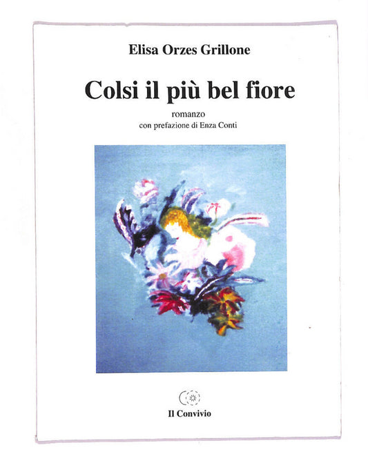 EBOND Colsi Il Piu Bel Fiore Libro LI009402