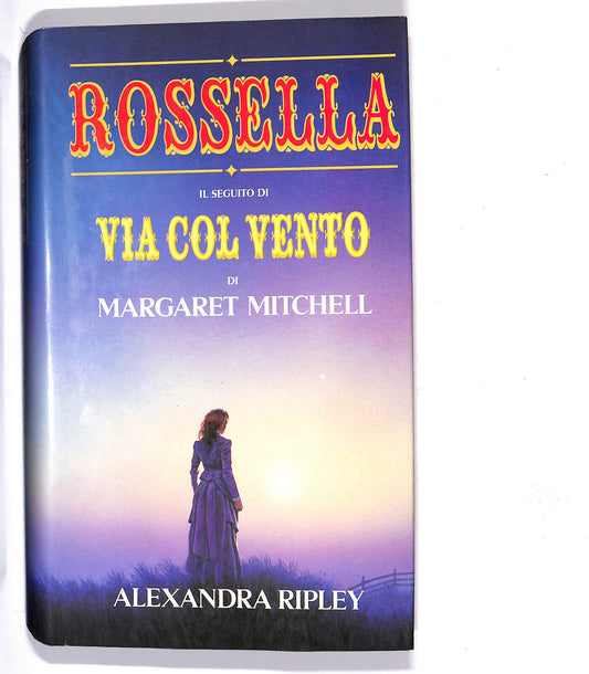 EBOND Rossella Il Seguito Di Via Col Vento Libro LI009650