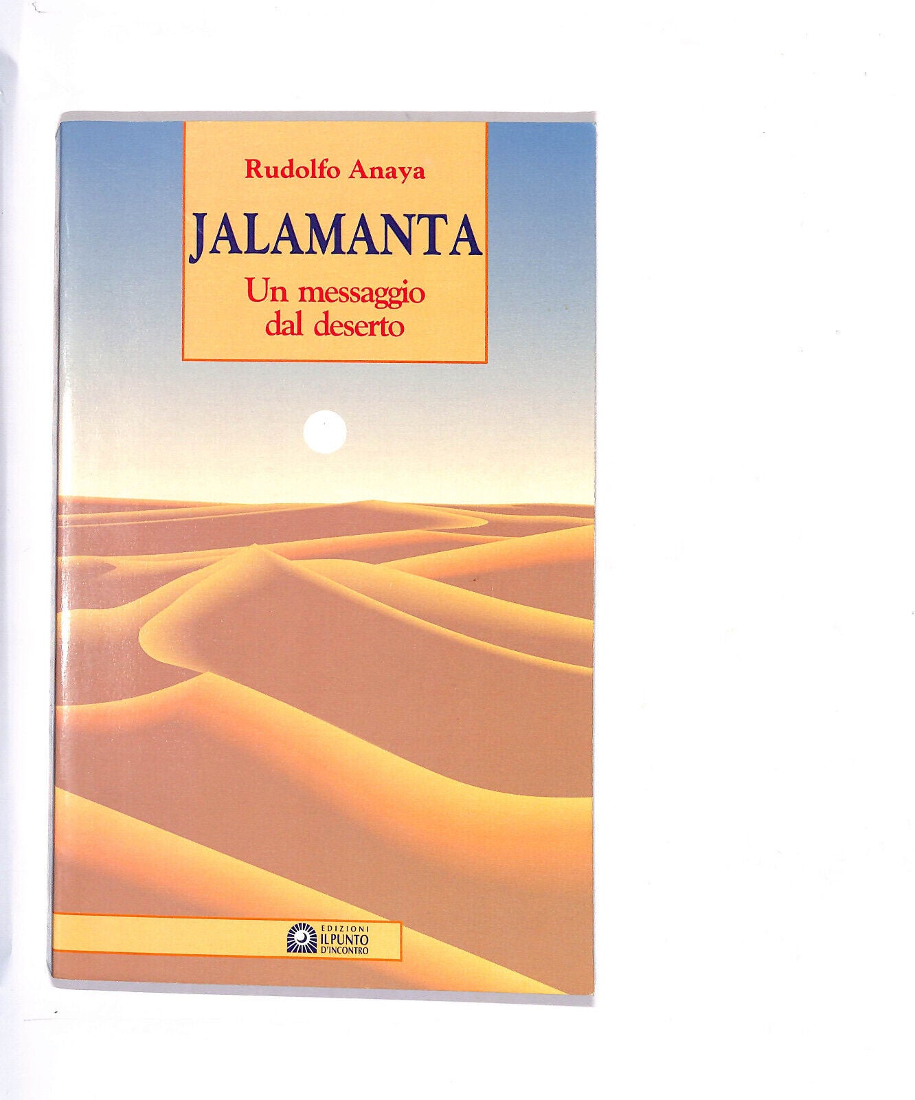 EBOND Jalamanta Un Messaggio Dal Deserto Libro LI009652