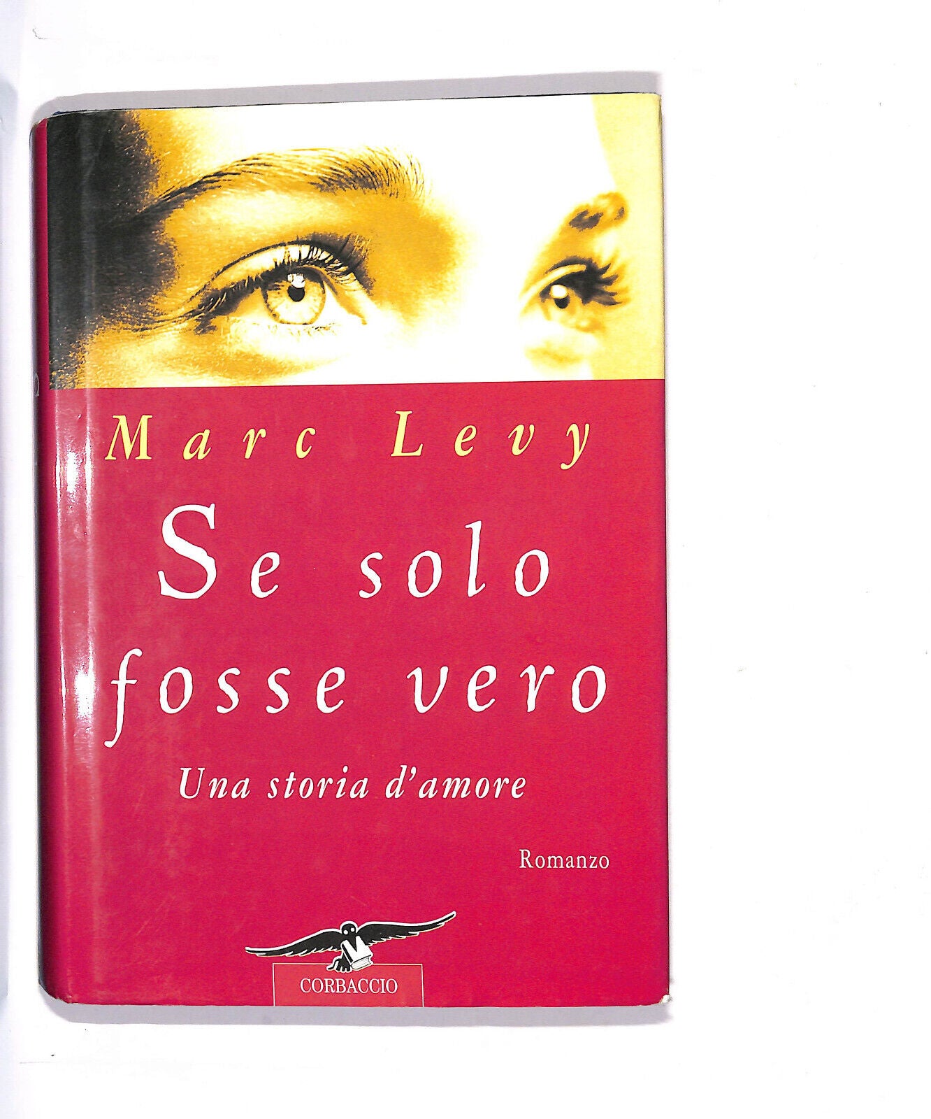 EBOND Se Solo Fosse Vero Libro LI009660