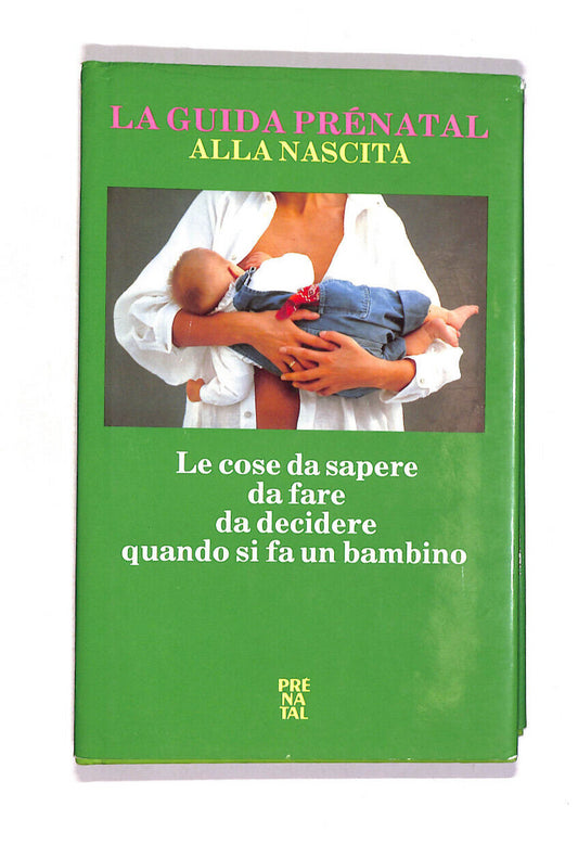 EBOND La Guida Prenatal Alla Nascita Libro LI009860