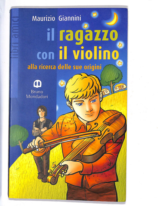 EBOND Il Ragazzo Con Il Violino Alla Ricerca Delle Sue Origine Libro LI009963