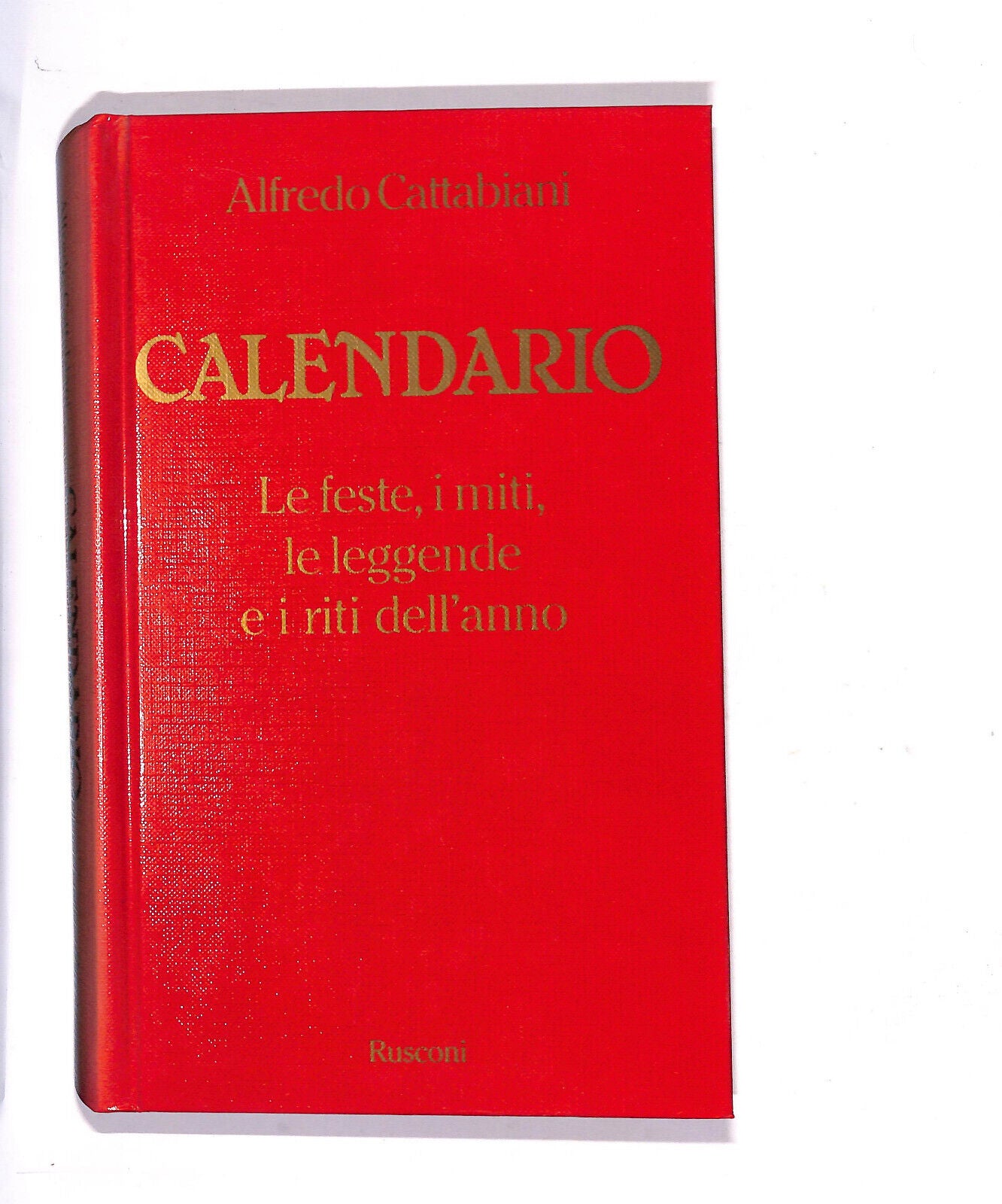 EBOND Calendario Le Feste, I Miti, Le Leggende e i Riti Dell’anno Libro LI010002