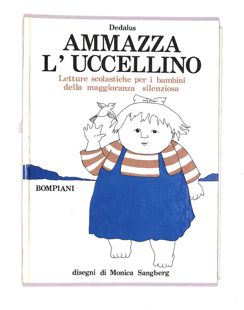 EBOND Ammazza L'uccellino Libro LI010214