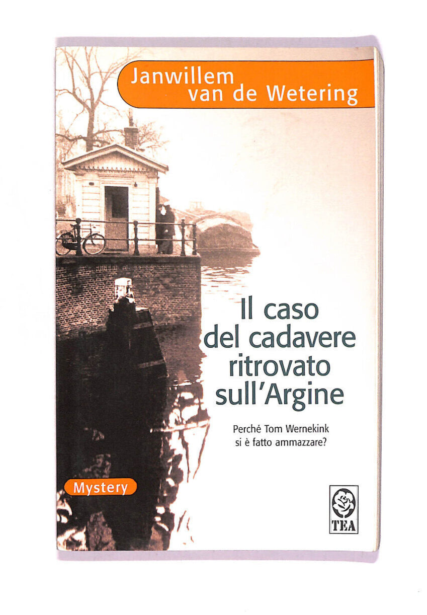 EBOND Il Caso Del Cadavere Ritrovato Sull'argine Libro LI010251