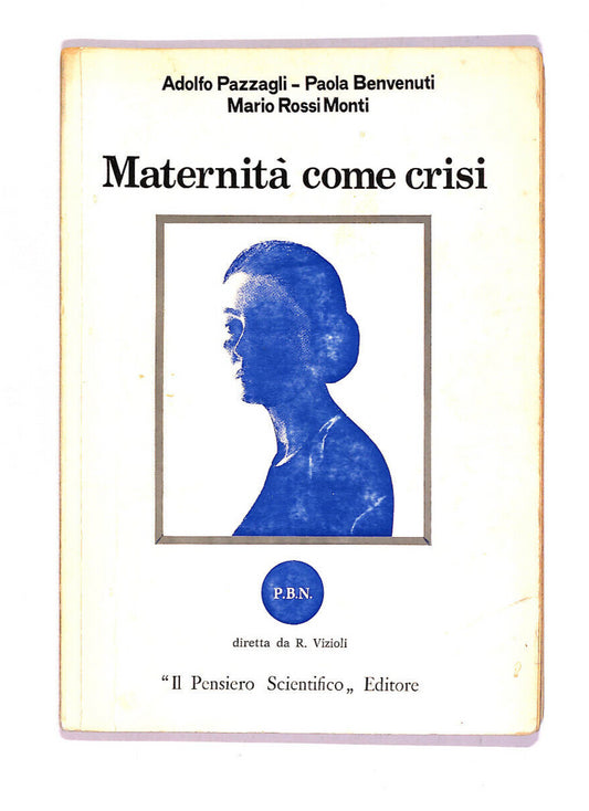 EBOND Maternita Come Crisi Libro LI010601