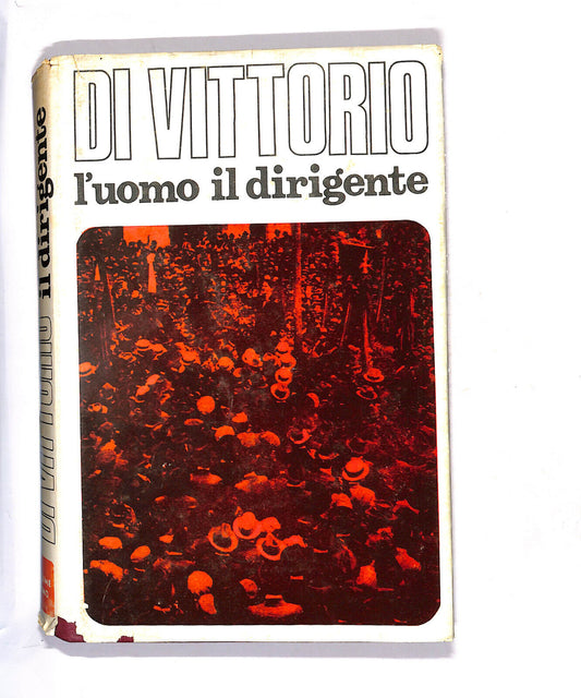 EBOND Di Vittorio L'uomo Il Dirigente 1892/1944 Volume 1 Libro LI010800