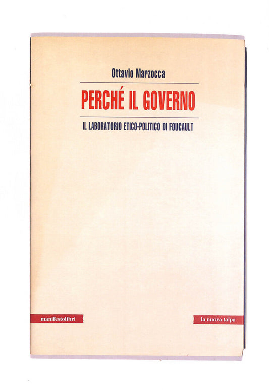 EBOND Perche Il Governo Il Laboratorio Etico Politico Di Focault Libro LI010953