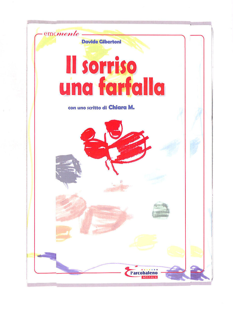 EBOND Il Sorriso Di Una Farfalla e Vola In Cucina Libro LI011116