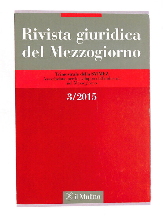 EBOND Rivista Giuridica Del Mezzogiorno Vol 3 2015 Libro LI011253