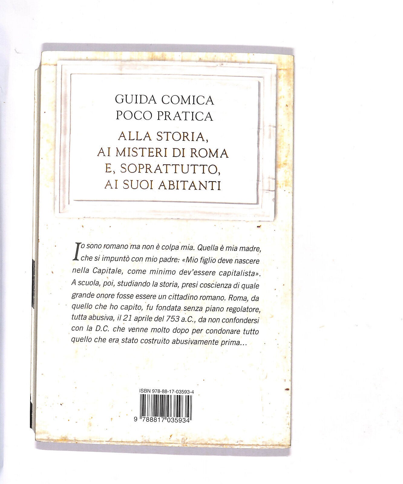 EBOND Sono Romano Ma Non e Colpa Mia Libro LI011507