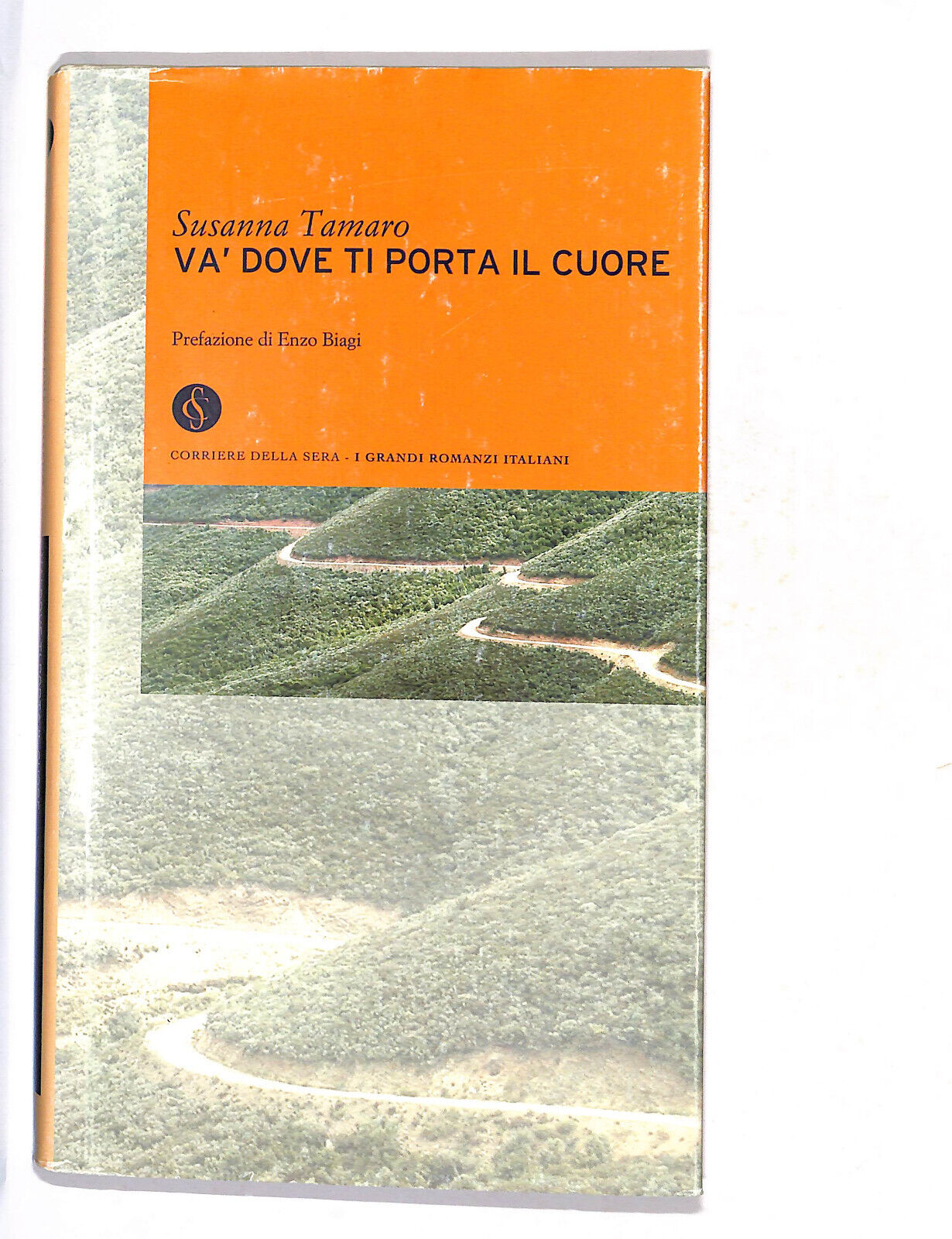 EBOND Va Dove Ti Porta Il Cuore Libro LI011515