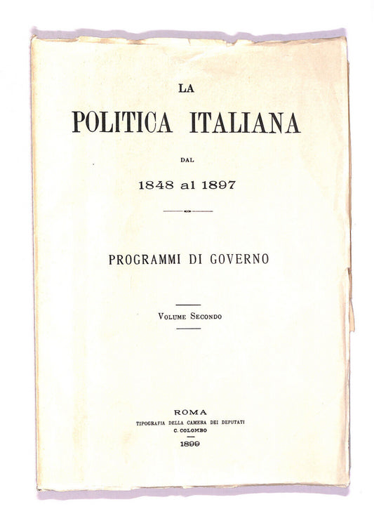 EBOND La Politica Italiana Dal 1848 Al 1897 Vol 2 Libro LI011708