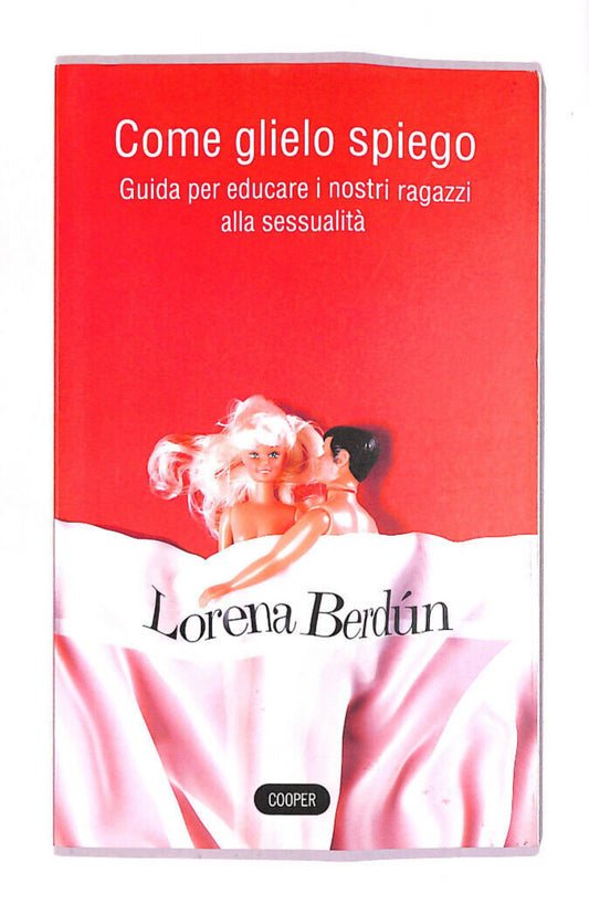 EBOND Come Glielo Spiego Libro LI011712