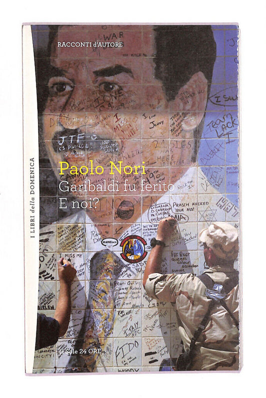 EBOND Garibaldi Fu Ferito E Noi? Libro LI012107