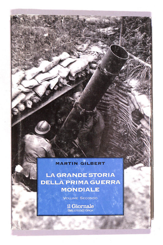 EBOND La Grande Storia Della Prima Guerra Mondiale Libro LI012156