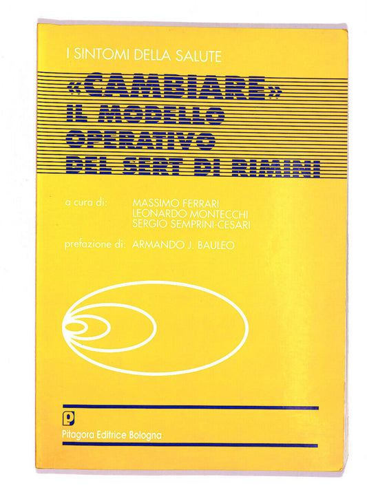 EBOND Cambiare Il Modello Operativo Del Sert Di Rimini Libro LI012212
