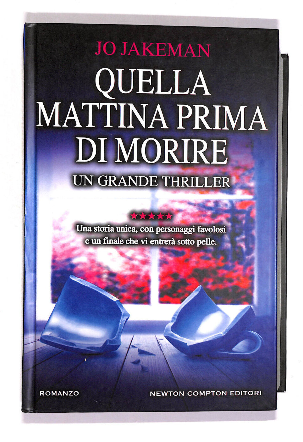 EBOND Quella Mattina Prima Di Morire Libro LI012214
