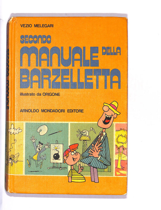 EBOND Secondo Manuale Della Barzelletta Di Vezio Melegari Libro LI012251
