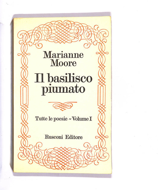 EBOND Il Basilico Piumato Volume 1 Di Marianne Moore Libro LI012257