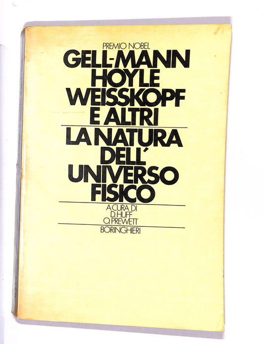 EBOND La Natura Dell'universo Gell-mann Hoyle Weisskopf e Altri Libro LI012259